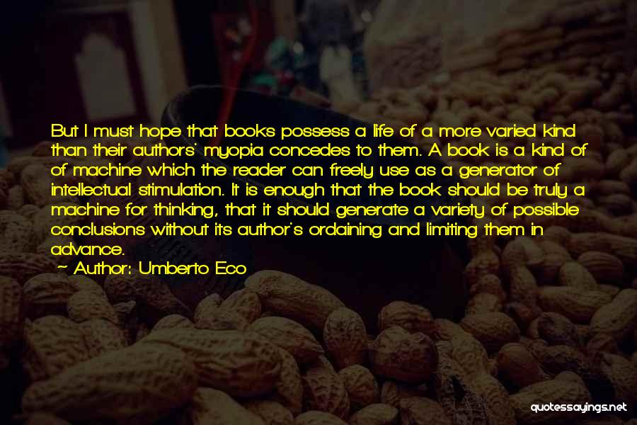 Books Authors Quotes By Umberto Eco