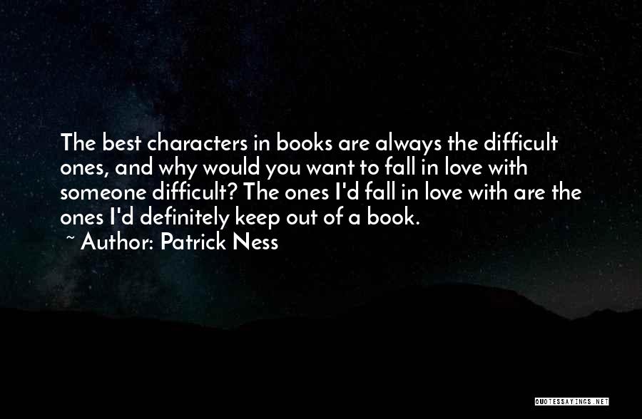 Books Best Love Quotes By Patrick Ness