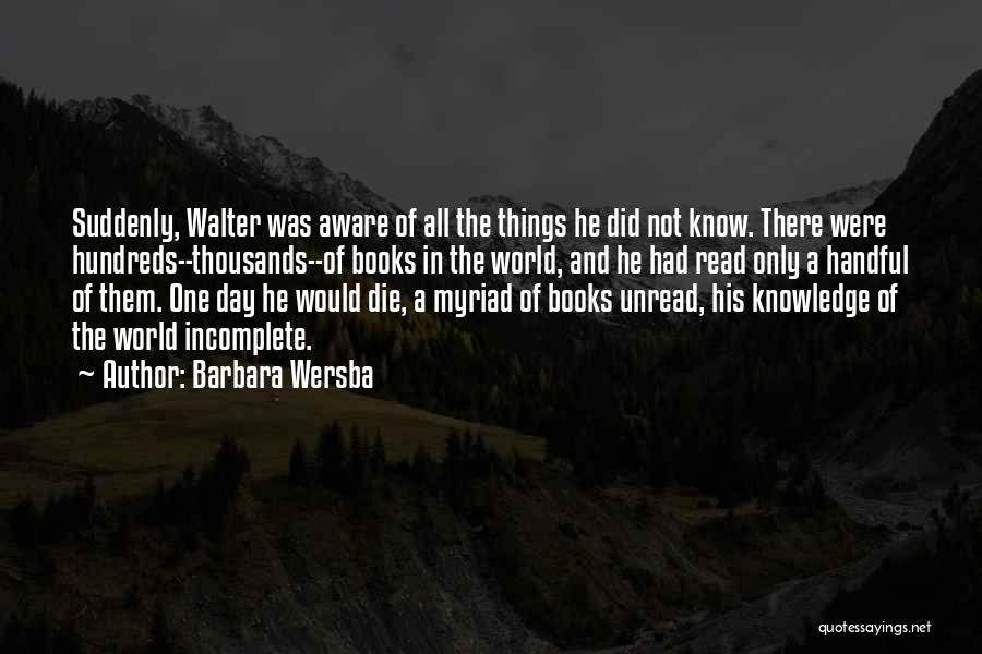 Books Bibliophile Quotes By Barbara Wersba