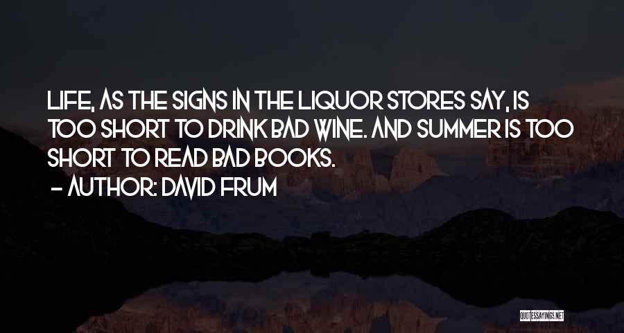 Books Book Stores Quotes By David Frum