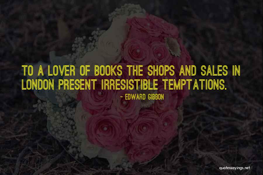 Books Book Stores Quotes By Edward Gibbon Books Book Stores Quotes By Edward Gibbon