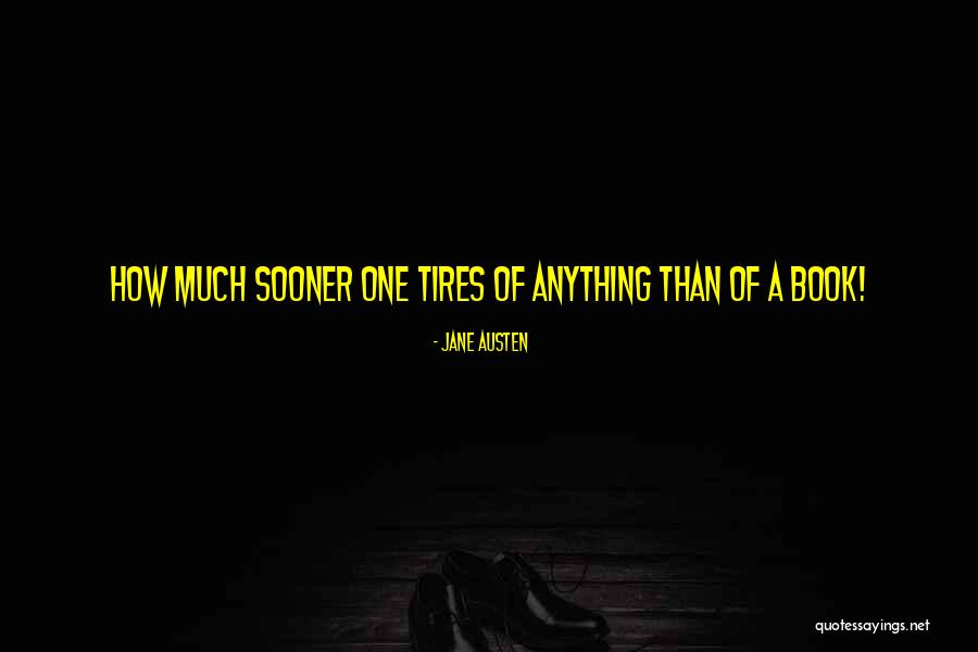 Books By Jane Austen Quotes By Jane Austen Books By Jane Austen Quotes By Jane Austen