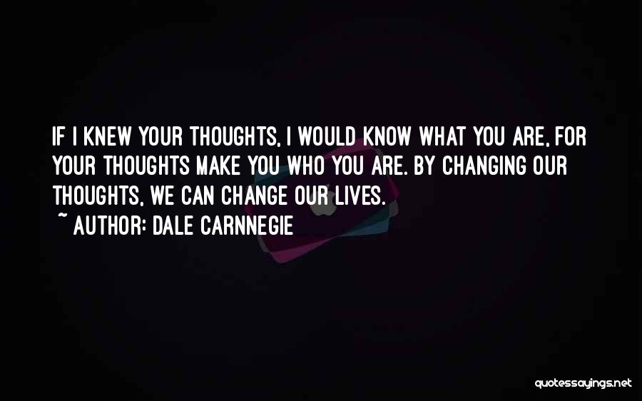 Books Change Lives Quotes By Dale Carnnegie