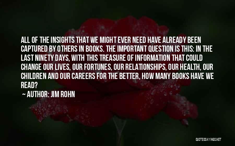 Books Change Lives Quotes By Jim Rohn