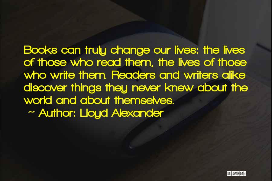 Books Change Lives Quotes By Lloyd Alexander