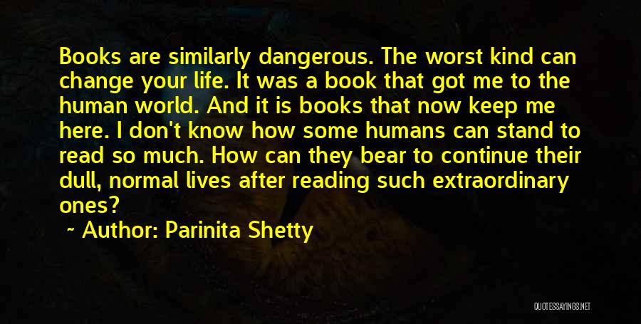 Books Change Lives Quotes By Parinita Shetty