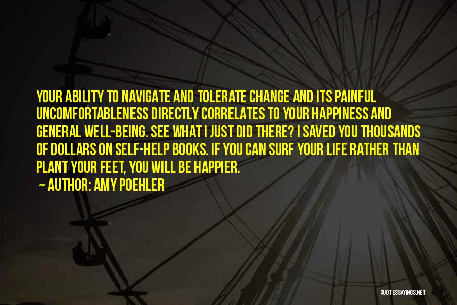 Books Change Your Life Quotes By Amy Poehler