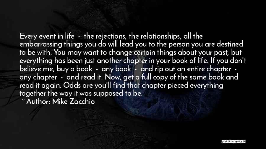 Books Change Your Life Quotes By Mike Zacchio