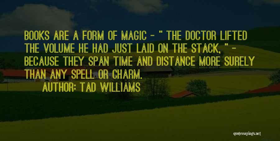 Books Doctor Who Quotes By Tad Williams