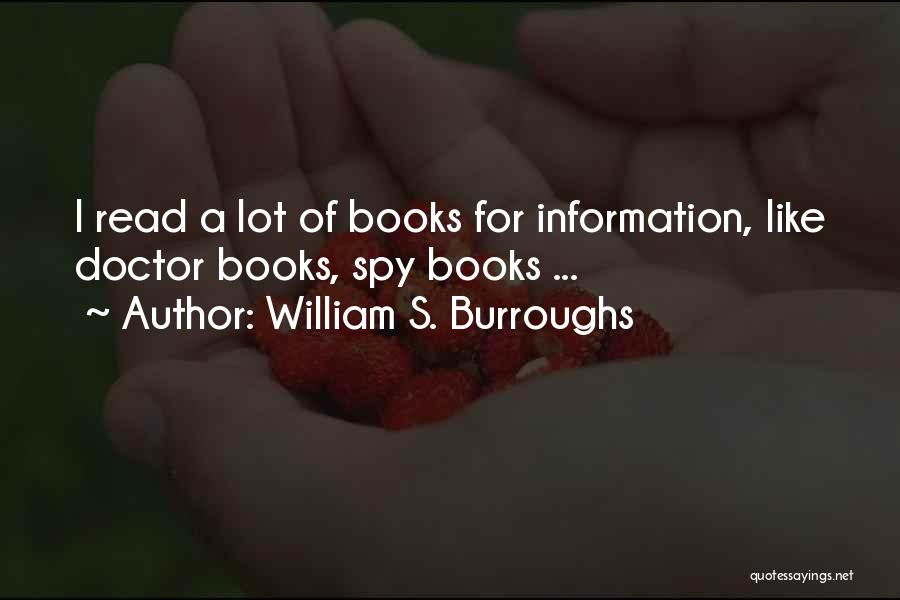 Books Doctor Who Quotes By William S. Burroughs