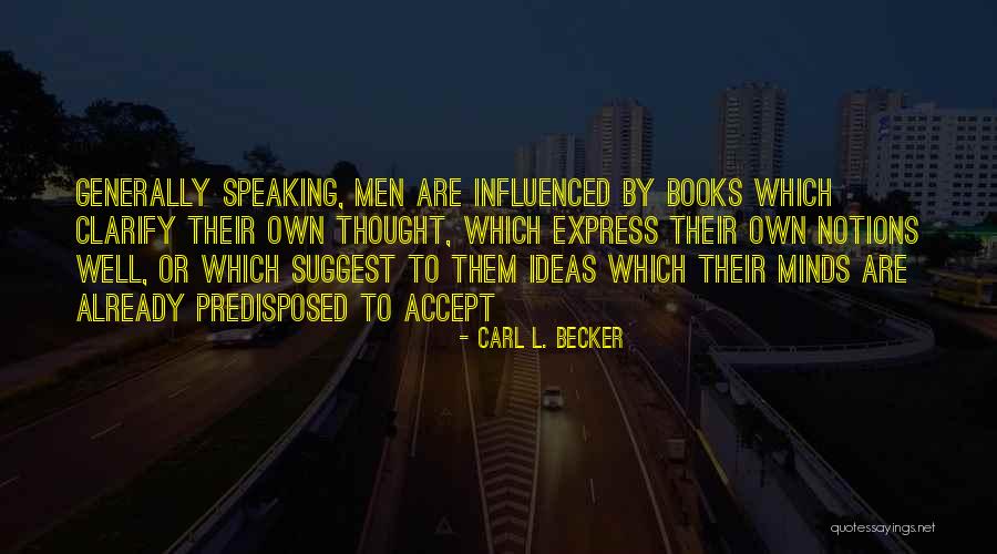 Books Express Quotes By Carl L. Becker Books Express Quotes By Carl L. Becker