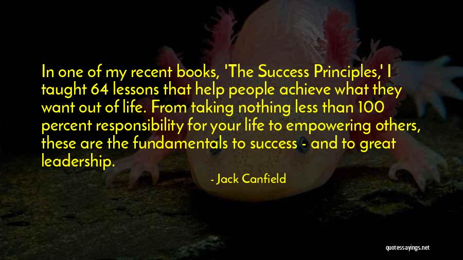 Books From Books Quotes By Jack Canfield