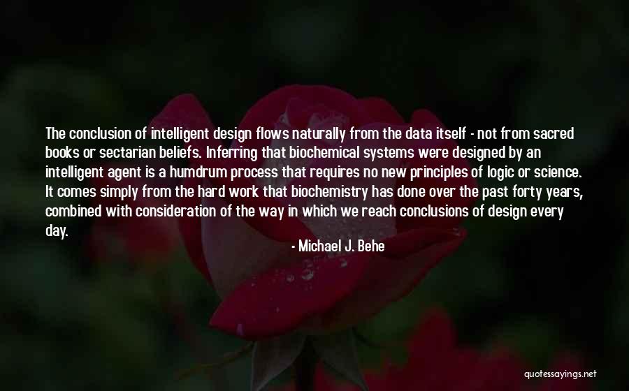 Books From Books Quotes By Michael J. Behe