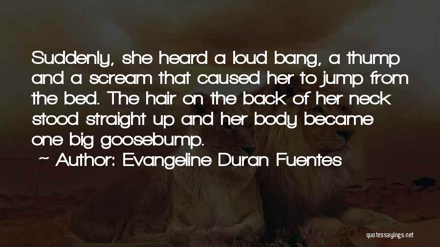 Books From Children's Books Quotes By Evangeline Duran Fuentes