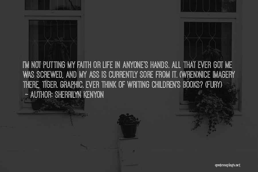 Books From Children's Books Quotes By Sherrilyn Kenyon Books From Children's Books Quotes By Sherrilyn Kenyon