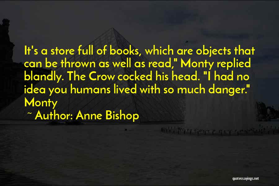 Books Full Of Quotes By Anne Bishop