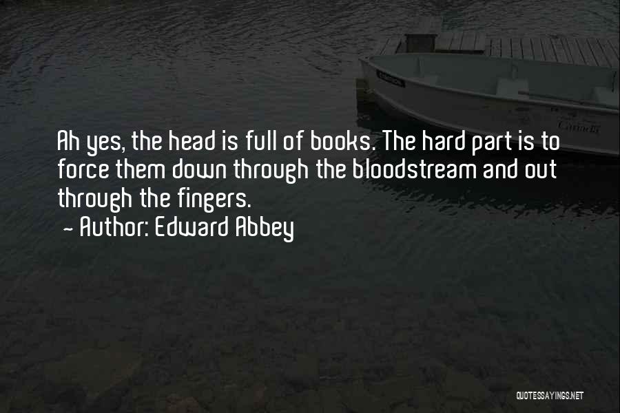 Books Full Of Quotes By Edward Abbey