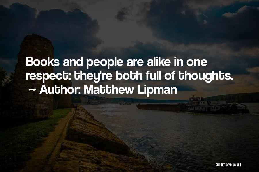 Books Full Of Quotes By Matthew Lipman