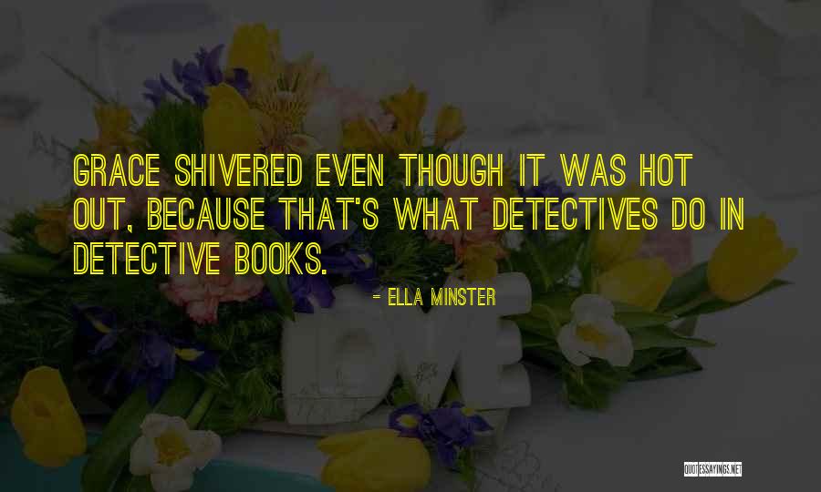 Books Funny Quotes By Ella Minster Books Funny Quotes By Ella Minster