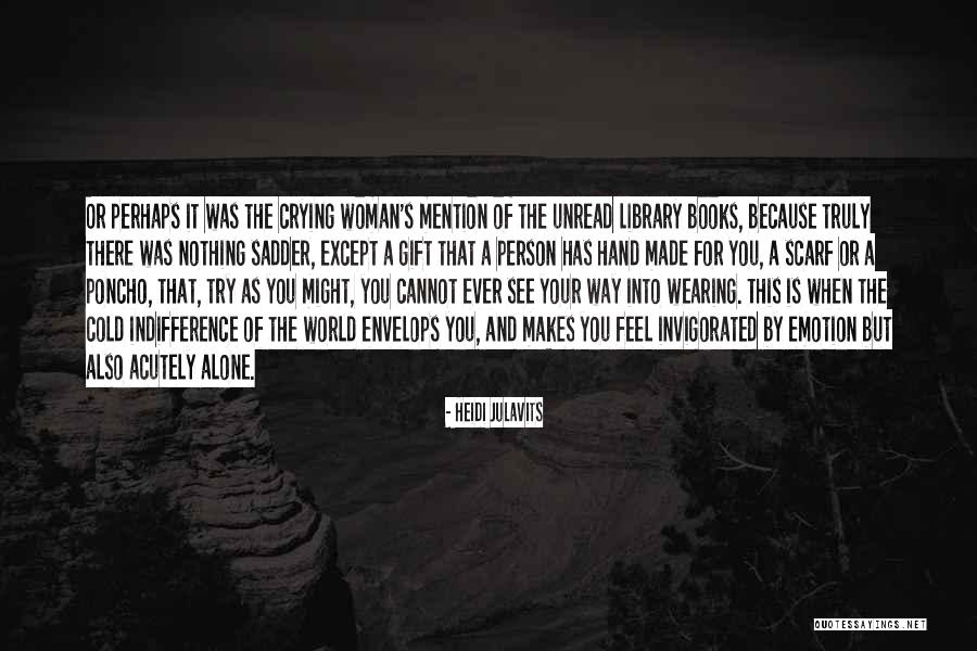 Books Funny Quotes By Heidi Julavits Books Funny Quotes By Heidi Julavits
