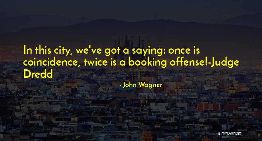 Books Funny Quotes By John Wagner Books Funny Quotes By John Wagner