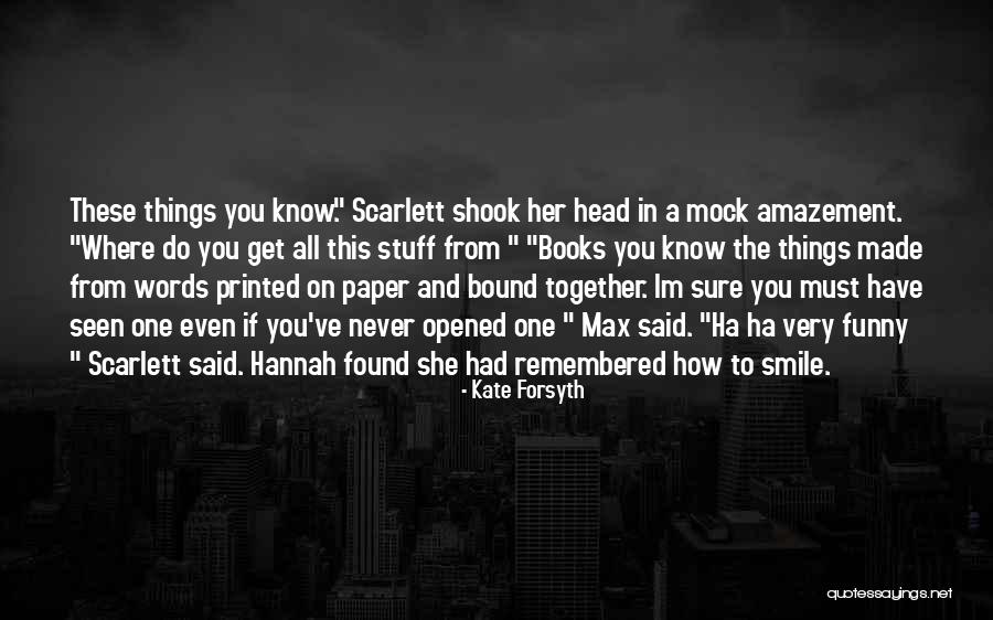Books Funny Quotes By Kate Forsyth Books Funny Quotes By Kate Forsyth