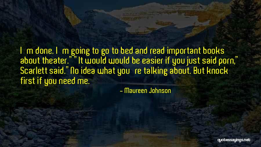 Books Funny Quotes By Maureen Johnson Books Funny Quotes By Maureen Johnson