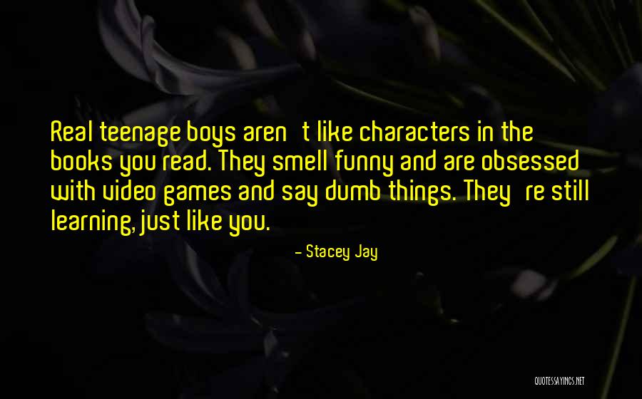 Books Funny Quotes By Stacey Jay Books Funny Quotes By Stacey Jay