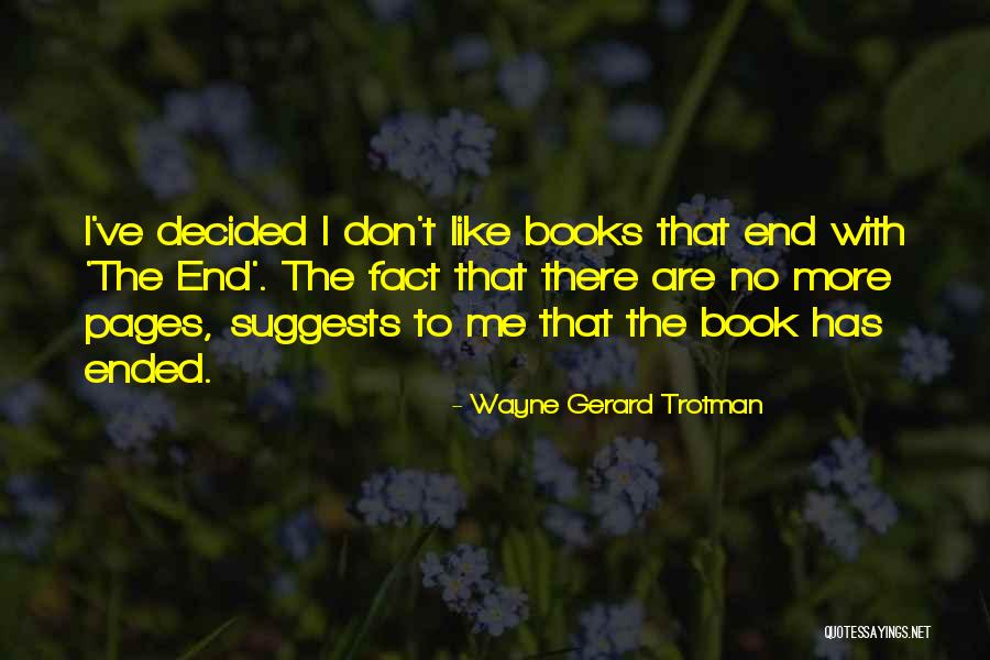 Books Funny Quotes By Wayne Gerard Trotman Books Funny Quotes By Wayne Gerard Trotman