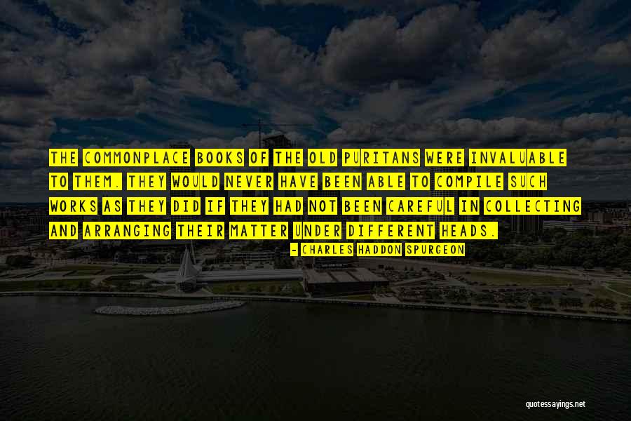 Books Goodreads Quotes By Charles Haddon Spurgeon