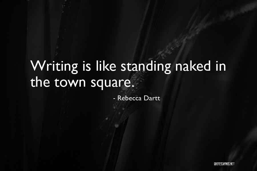 Books Goodreads Quotes By Rebecca Dartt