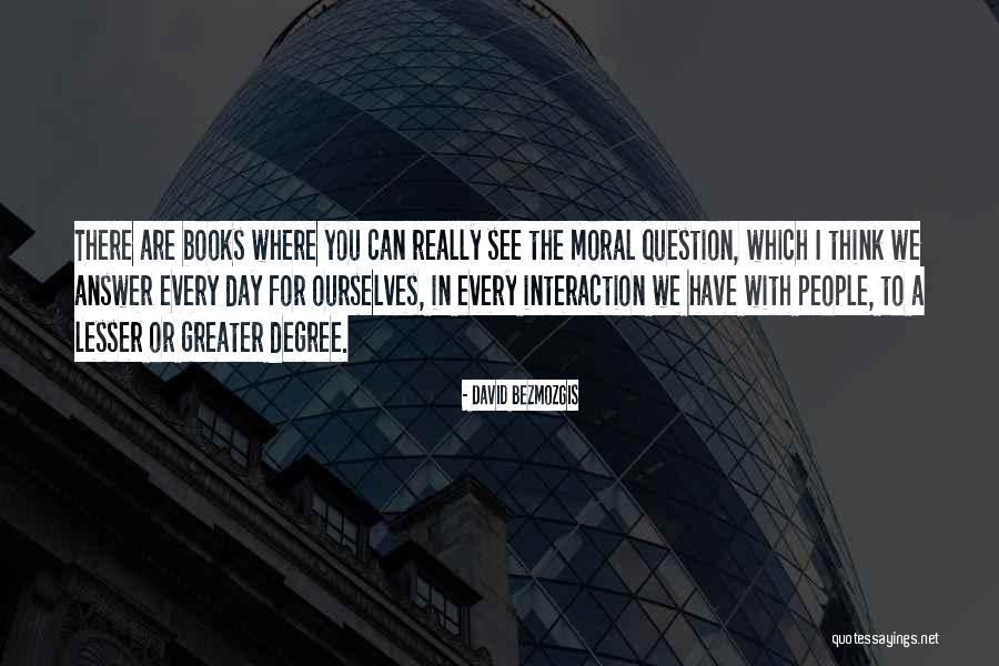 Books Greater Quotes By David Bezmozgis Books Greater Quotes By David Bezmozgis