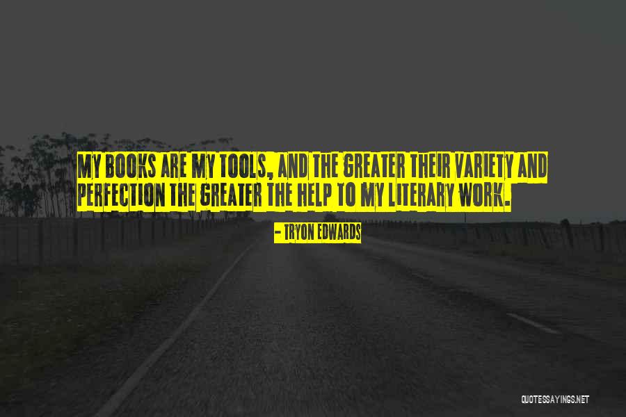 Books Greater Quotes By Tryon Edwards Books Greater Quotes By Tryon Edwards