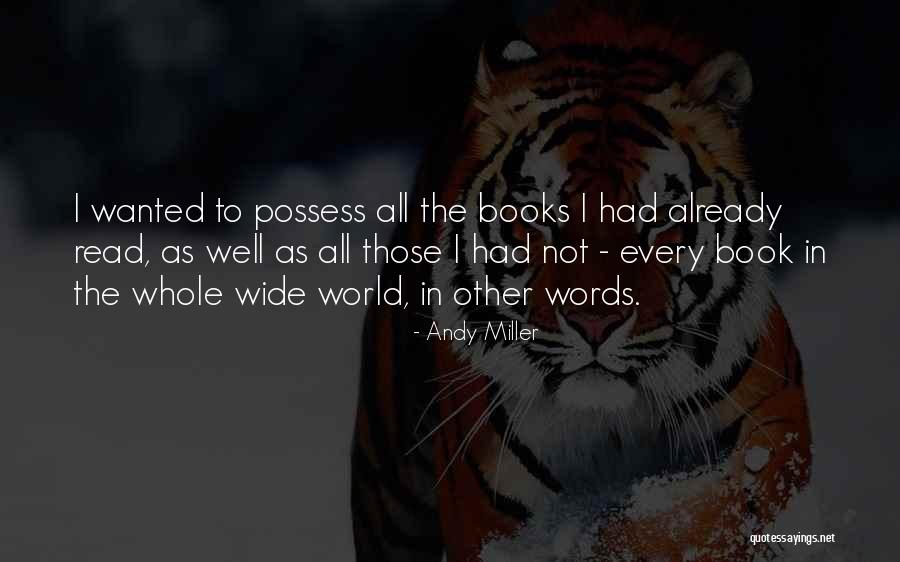 Books In The World Quotes By Andy Miller Books In The World Quotes By Andy Miller