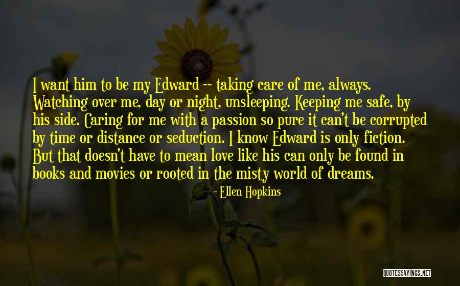 Books In The World Quotes By Ellen Hopkins Books In The World Quotes By Ellen Hopkins