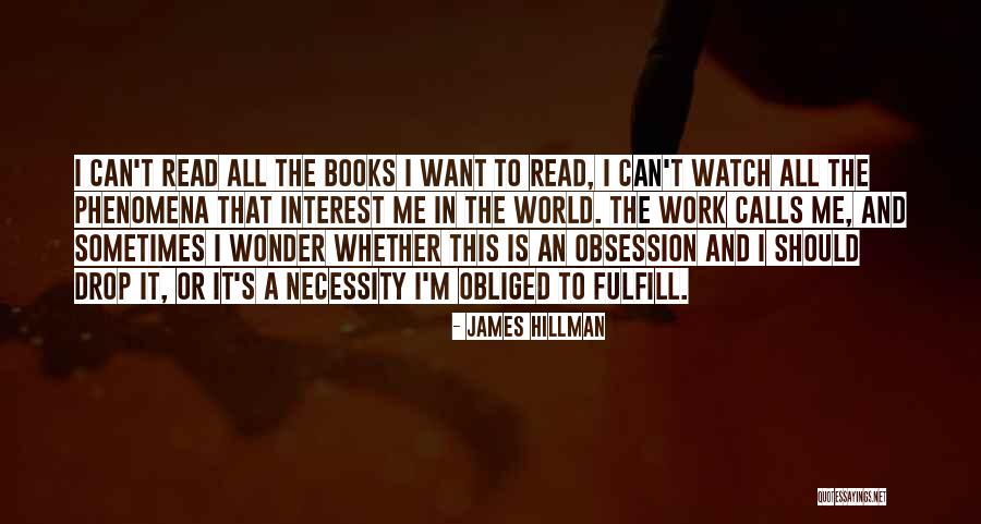 Books In The World Quotes By James Hillman Books In The World Quotes By James Hillman