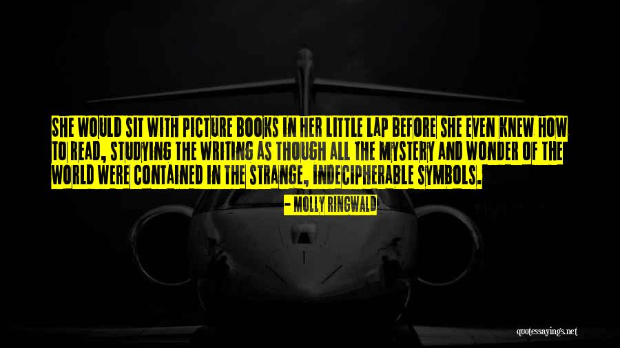 Books In The World Quotes By Molly Ringwald Books In The World Quotes By Molly Ringwald