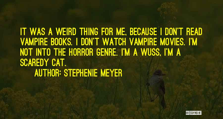 Books Into Movies Quotes By Stephenie Meyer