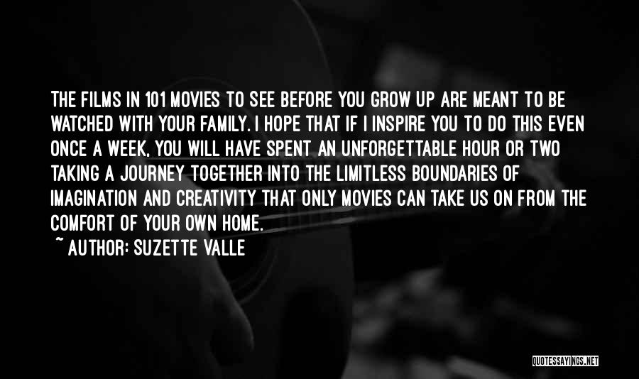 Books Into Movies Quotes By Suzette Valle