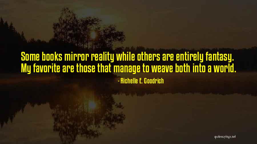 Books Into Quotes By Richelle E. Goodrich Books Into Quotes By Richelle E. Goodrich