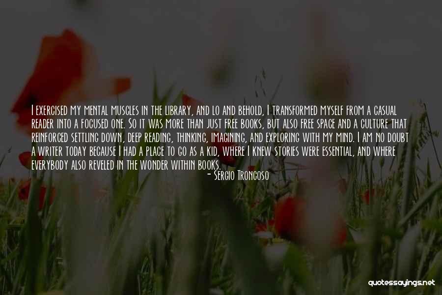Books Into Quotes By Sergio Troncoso Books Into Quotes By Sergio Troncoso