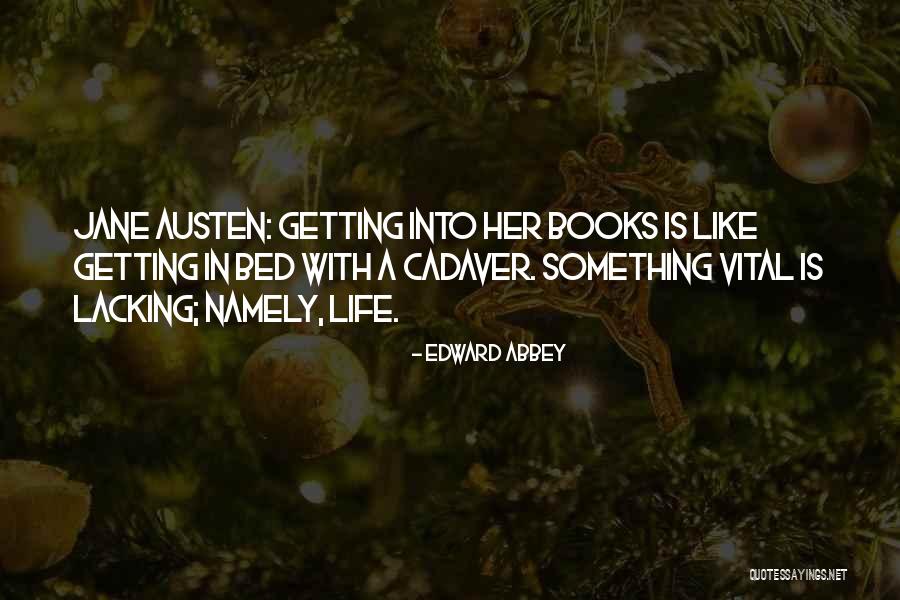 Books Jane Austen Quotes By Edward Abbey Books Jane Austen Quotes By Edward Abbey
