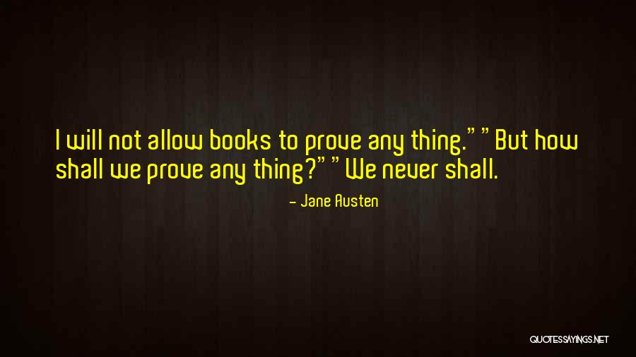 Books Jane Austen Quotes By Jane Austen Books Jane Austen Quotes By Jane Austen