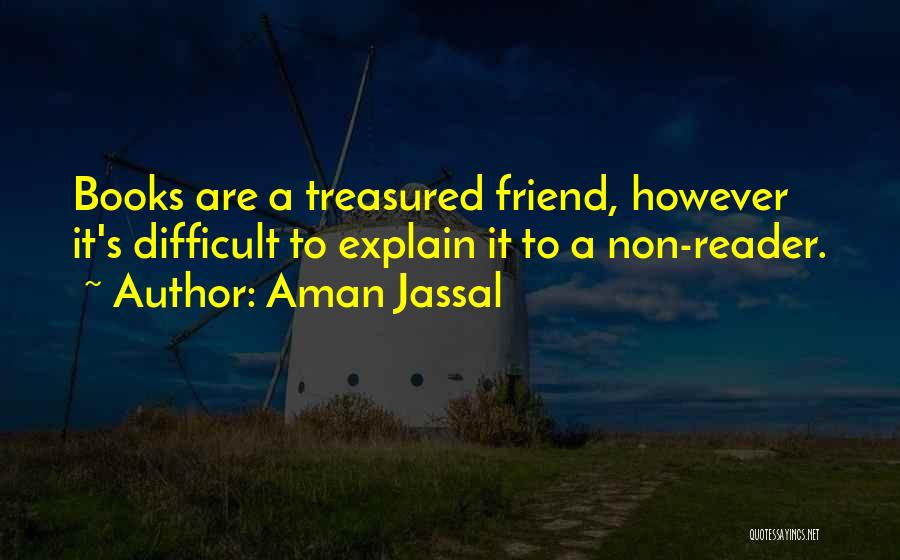 Books Lovers Quotes By Aman Jassal