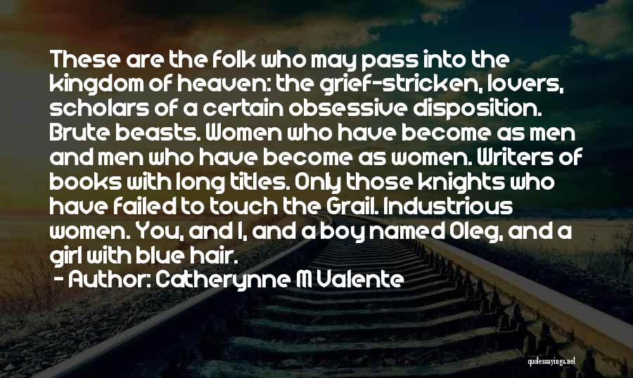 Books Lovers Quotes By Catherynne M Valente
