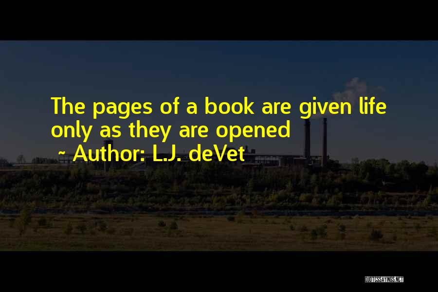 Books Lovers Quotes By L.J. DeVet