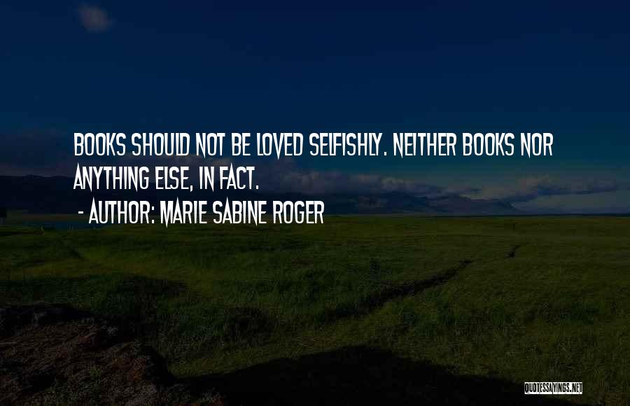 Books Lovers Quotes By Marie Sabine Roger