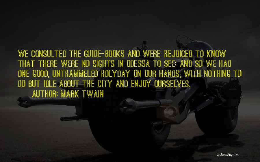 Books Mark Twain Quotes By Mark Twain