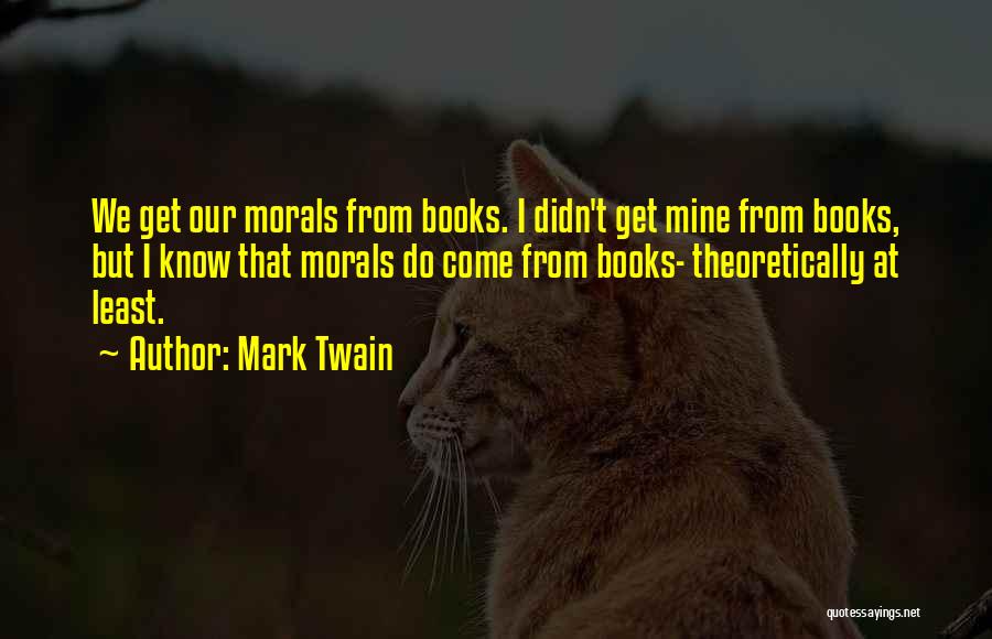 Books Mark Twain Quotes By Mark Twain