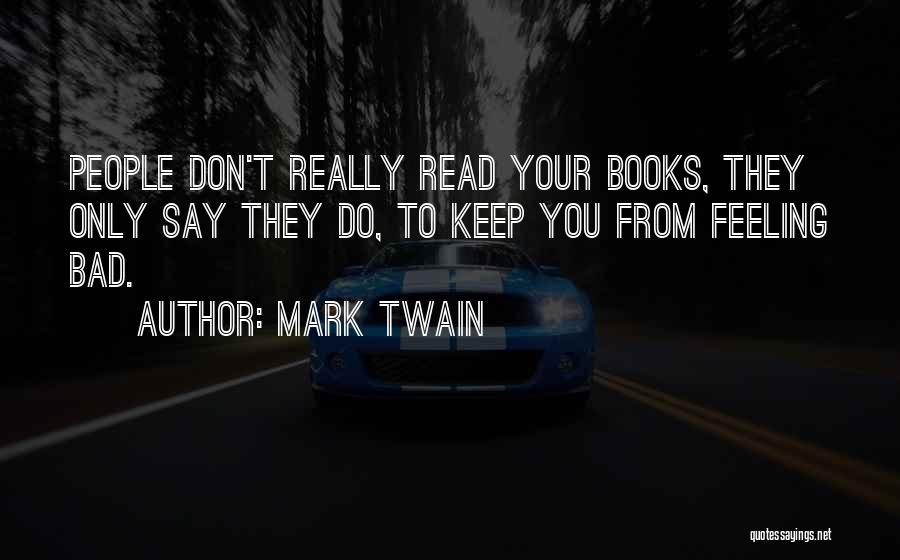 Books Mark Twain Quotes By Mark Twain